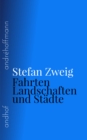 Fahrten, Landschaften und Stadte : andhof - eBook