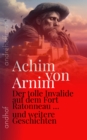 Der tolle Invalide auf dem Fort Ratonneau und weitere Geschichten : andhof - eBook