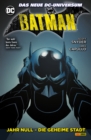 Batman - Jahr Null - Die geheime Stadt - eBook