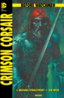 Before Watchmen, Band 8: Crimson Corsair - eBook