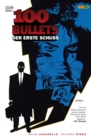 100 Bullets, Band 1 - Der erste Schuss - eBook