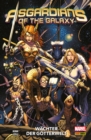 Asgardians of the Galaxy - Wachter der Gotterwelt - eBook