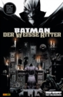 Batman: Der weie Ritter (White Knight - Black Label) - eBook