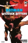 Batman: Der Fluch des Weien Ritters - eBook