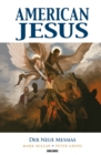 American Jesus (Band 2) - Der neue Messias - eBook