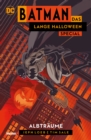 Batman: Das lange Halloween Special: Albtraume - eBook
