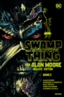 Swamp Thing von Alan Moore (Deluxe Edition) - Bd. 3 (von 3) - eBook