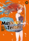 Mushoku Tensei, Band 10 - In dieser Welt mach ich alles anders - eBook