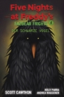 Five Nights at Freddy's - Fazbear Frights 6 - Der schwarze Vogel - eBook