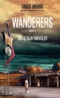 Wanderers Buch 1 : Die Schlafwandler - eBook