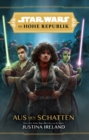 Star Wars:  Die Hohe Republik - Aus den Schatten - eBook