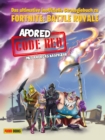 CODE RED: Das ultimative inoffizielle Strategiebuch zu Fortnite: Battle Royale : Buch zum Game - eBook