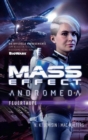Mass Effect Andromeda, Band 2 : Feuertaufe - eBook