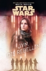 Star Wars: Jyn, die Rebellin - eBook