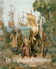By Right of Conquest - eBook