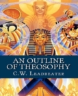 An Outline of Theosophy - eBook