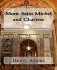 Mont-Saint-Michel and Chartres - eBook