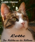 Lotte : Das Madchen aus der Mulltonne - eBook