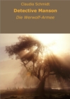 Detective Manson : Die Werwolf-Armee - eBook