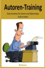 Autoren-Training : Basis-Knowhow fur Autoren und Selbstverleger - eBook