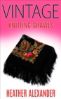 Vintage Knitting Shawls - eBook
