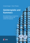 Geisterspiele und Kommerz : Die Entfremdung im deutschen Profifuball wahrend der COVID-19-Pandemie - eBook