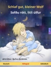 Schlaf gut, kleiner Wolf - Sofðu rott, litli ulfur (Deutsch - Islandisch) : Zweisprachiges Kinderbuch, ab 2 Jahren - eBook