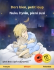 Dors bien, petit loup - Nuku hyvin, pieni susi (francais - finlandais) : Livre bilingue pour enfants a partir de 2 ans, avec livre audio et video en ligne - eBook