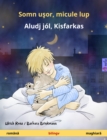 Somn usor, micule lup - Aludj jol, Kisfarkas (romana - maghiara) : Carte bilingva pentru copii - eBook