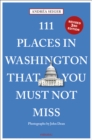111 Places in Washington, DC That You Must Not Miss - Book