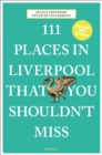 111 Places in Liverpool That You Shouldn't Miss - Book