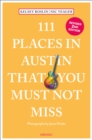 111 Places in Austin That You Must Not Miss - Book