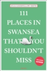 111 Places in Swansea That You Shouldn't Miss - Book