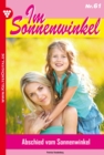 Im Sonnenwinkel 61 - Familienroman : Abschied vom Sonnenwinkel - eBook