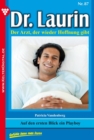 Dr. Laurin 87 - Arztroman : Auf den ersten Blick ein Playboy - eBook