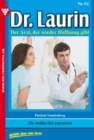 Dr. Laurin 92 - Arztroman : Sie wollte ihn erpressen - eBook