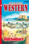 Die groen Western 149 : Buffelsoldaten - eBook