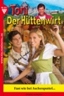 Toni der Huttenwirt 101 - Heimatroman : Fast wie bei Aschenputtel ... - eBook