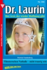 Dr. Laurin 104 - Arztroman : Filmsternchen Nathalie - nicht traurig sein - eBook