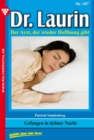 Dr. Laurin 107 - Arztroman : Gefangen in tiefster Nacht - eBook