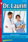 Dr. Laurin 110 - Arztroman : Steht es bedenklich um unseren Chef? - eBook