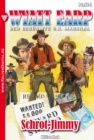 Wyatt Earp 114 - Western : Schrot-Jimmy - eBook