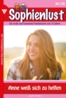 Anne wei sich zu helfen : Sophienlust 125 - Familienroman - eBook