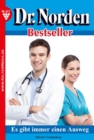 Es gibt immer einen Ausweg : Dr. Norden Bestseller 217 - Arztroman - eBook