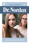 Liliana,  was ist los mit dir? : Dr. Norden 5 - Arztroman - eBook
