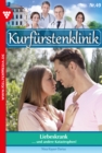 Liebeskrank : Kurfurstenklinik 49 - Arztroman - eBook