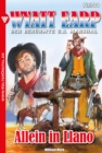 Allein im Llano : Wyatt Earp 144 - Western - eBook