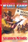 Savannen-Melodie : Wyatt Earp 152 - Western - eBook