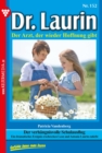 Der verhangnisvolle Schulausflug : Dr. Laurin 152 - Arztroman - eBook