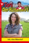 Erwachende Gefuhle : Toni der Huttenwirt 292 - Heimatroman - eBook